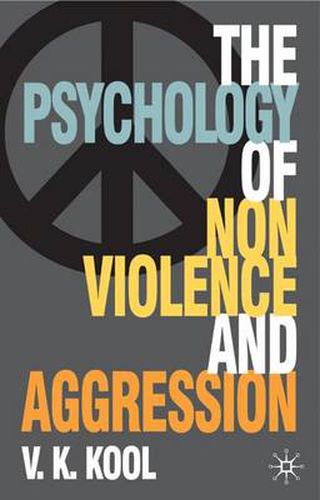 Cover image for Pschology of Non-violence and Aggression