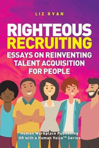 Cover image for Righteous Recruiting