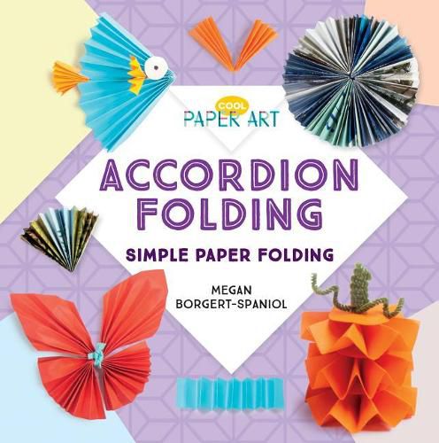 Cover image for Accordion Folding: Simple Paper Folding