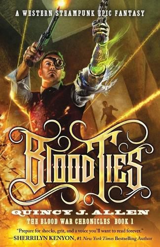 Cover image for Blood Ties: Book 1 of the Blood War Chronicles