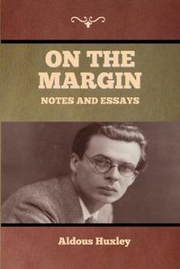 Cover image for On the Margin: Notes and Essays