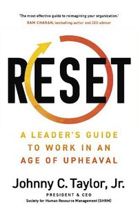 Cover image for RESET: A Leader's Guide to Work in an Age of Upheaval