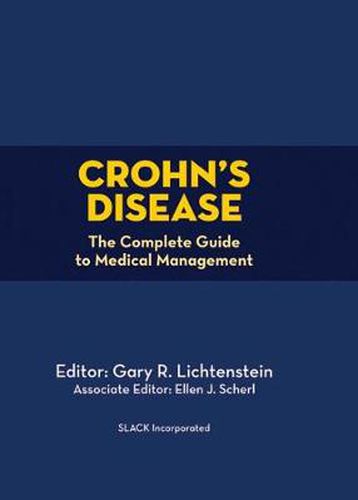 Crohn's Disease: The Complete Guide to Medical Management