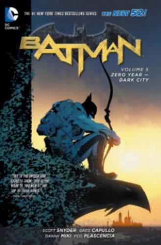 Cover image for Batman Vol. 5: Zero Year - Dark City (The New 52)