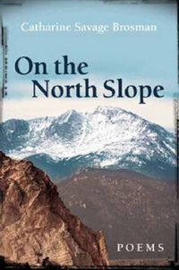 Cover image for On the North Slope: Poems