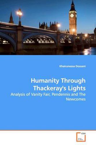 Cover image for Humanity Through Thackeray's Lights