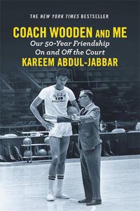 Cover image for Coach Wooden and Me: Our 50-Year Friendship On and Off the Court