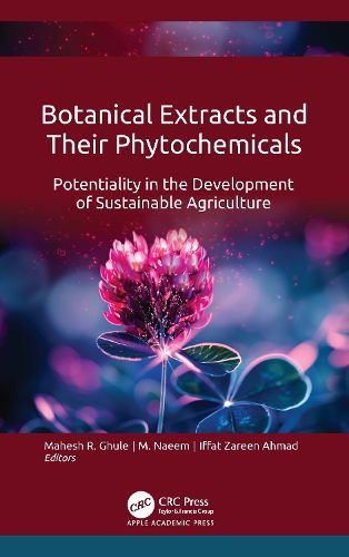 Cover image for Botanical Extracts and Their Phytochemicals
