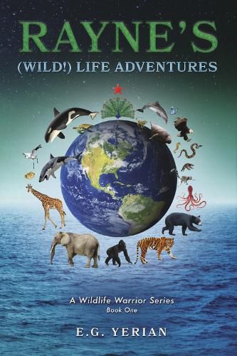 Cover image for Rayne's (Wild!) Life Adventures