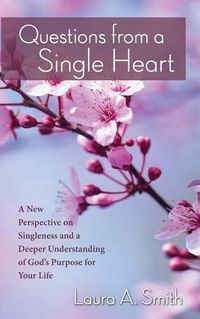 Cover image for Questions from a Single Heart