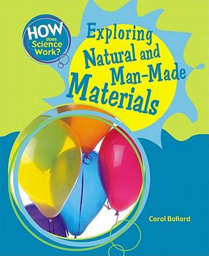 Cover image for Exploring Natural and Man-Made Materials