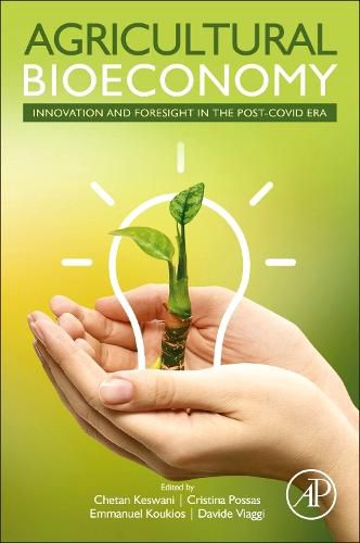 Cover image for Agricultural Bioeconomy: Innovation and Foresight in the Post-COVID Era