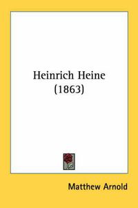 Cover image for Heinrich Heine (1863)