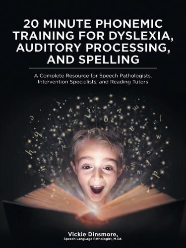 Cover image for 20 Minute Phonemic Training for Dyslexia, Auditory Processing, and Spelling