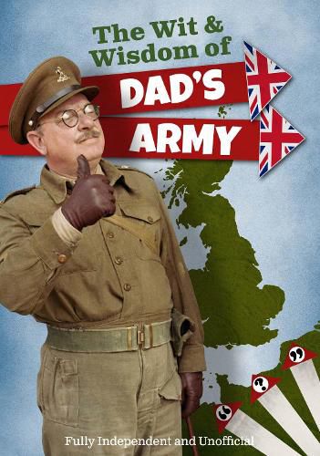 Cover image for The The Wit and Wisdom of Dad's Army