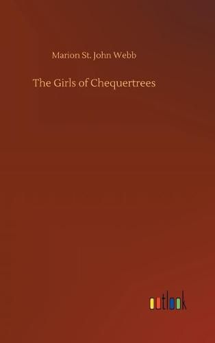 The Girls of Chequertrees