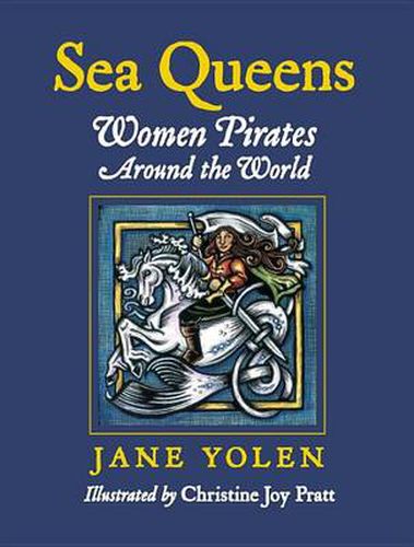 Cover image for Sea Queens: Woman Pirates Around the World