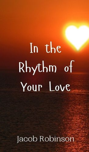 Cover image for In the Rhythm of Your Love