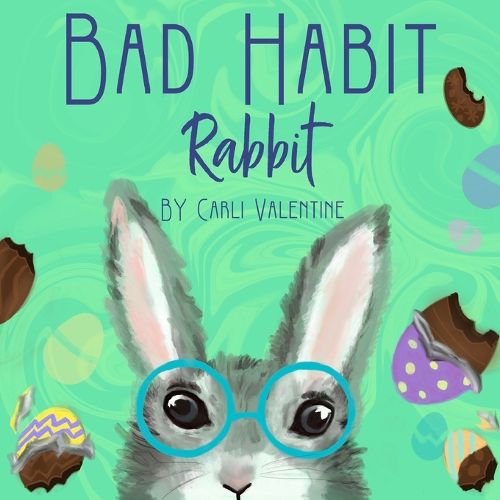 Cover image for Bad Habit Rabbit