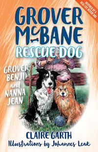 Cover image for Grover, Benji and Nanna Jean (Grover Mcbane, Rescue Dog Book 3)