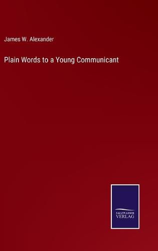 Plain Words to a Young Communicant