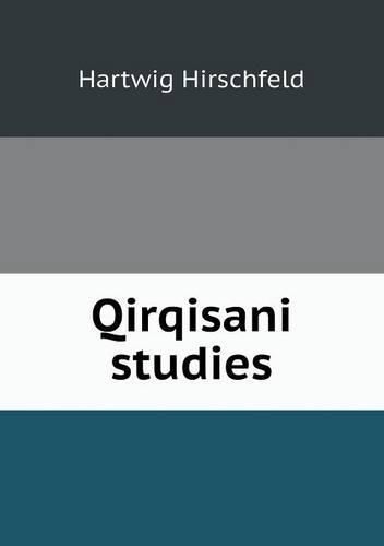 Qirqisani studies