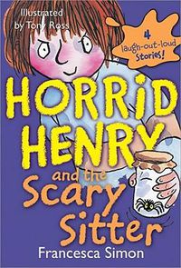 Cover image for Horrid Henry and the Scary Sitter