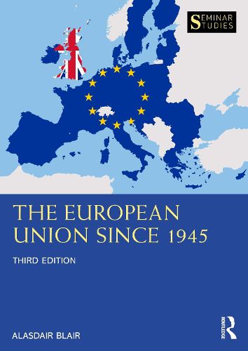 Cover image for The European Union Since 1945