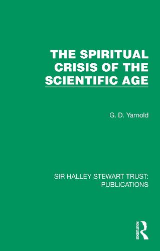 The Spiritual Crisis of the Scientific Age