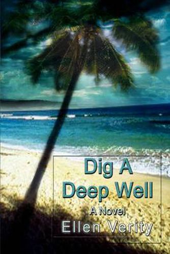 Cover image for Dig a Deep Well