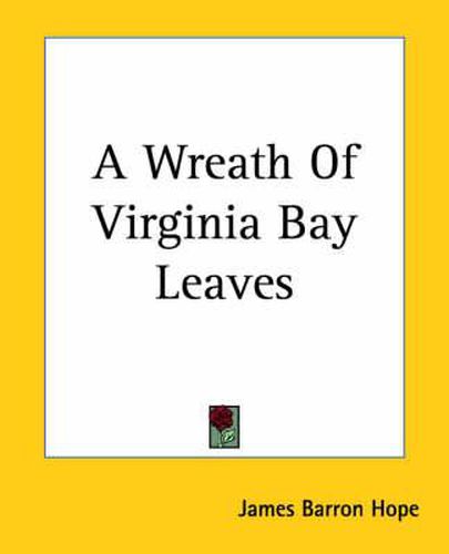 Cover image for A Wreath Of Virginia Bay Leaves