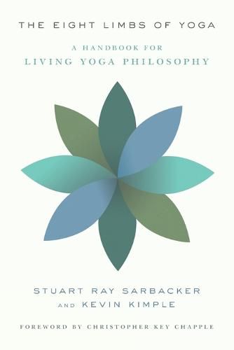 The Eight Limbs of Yoga: A Handbook for Living Yoga Philosophy