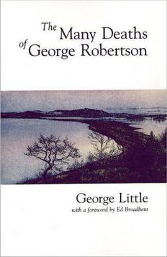 Cover image for The Many Deaths of George Robertson