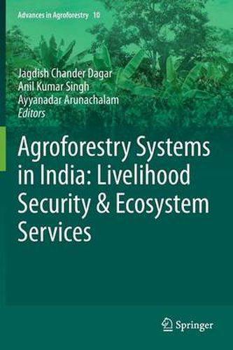 Cover image for Agroforestry Systems in India: Livelihood Security & Ecosystem Services