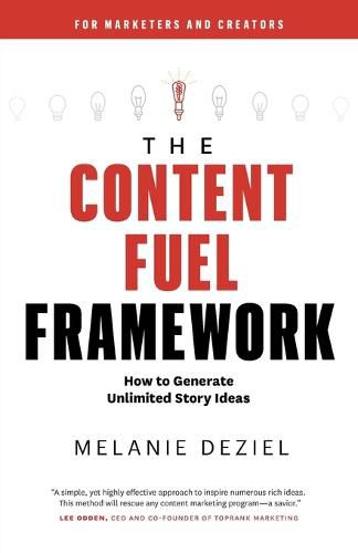 Cover image for The Content Fuel Framework: How to Generate Unlimited Story Ideas (For Marketers and Creators)