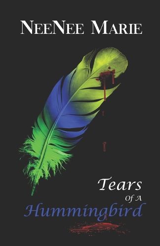 Cover image for Tears of A Hummingbird
