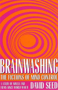 Cover image for Brainwashing: A Study in Cold War Demonology