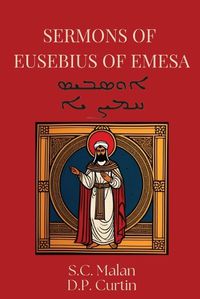 Cover image for Sermons of Eusebius of Emesa