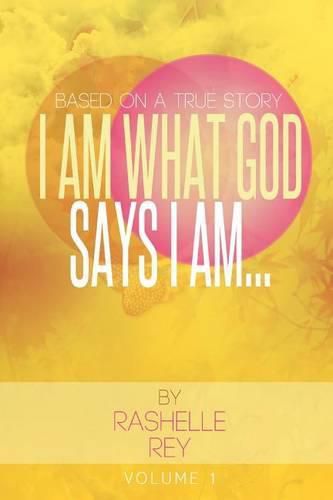 Cover image for I Am What God Says I Am