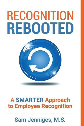 Cover image for Recognition Rebooted: A Smarter Approach to Employee Recognition