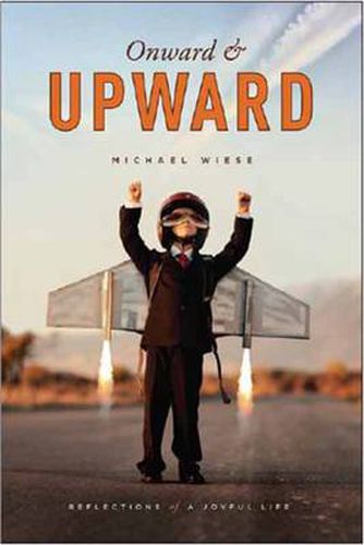 Cover image for Onward & Upward: Reflections of a Joyful Life