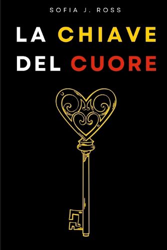 Cover image for La Chiave del Cuore