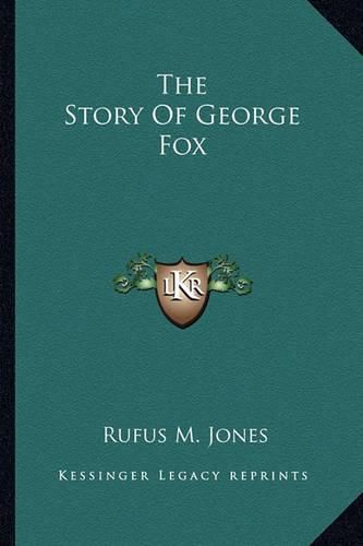 Cover image for The Story of George Fox
