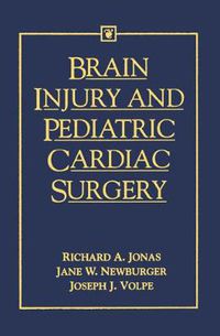 Cover image for Brain Injury and Pediatric Cardiac Surgery