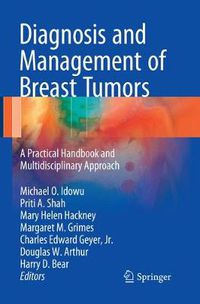 Cover image for Diagnosis and Management of Breast Tumors: A Practical Handbook and Multidisciplinary Approach