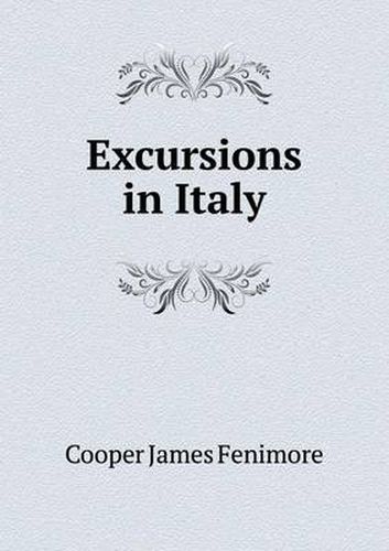 Excursions in Italy