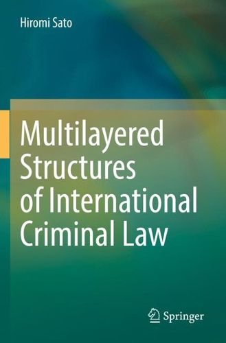 Cover image for Multilayered Structures of International Criminal Law