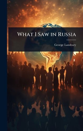 Cover image for What I Saw in Russia