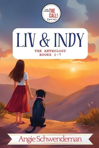 Cover image for Liv & Indy - The Anthology (Books 1-7)