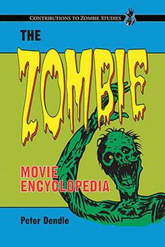 Cover image for The Zombie Movie Encyclopedia